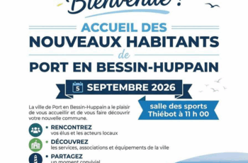 Accueil des nouveaux habitants de Port en Bessin-Huppain le 5 septembre 2026 à 11h à la salle Henri Thiébot. 1